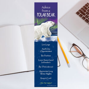 Advice from a polar bear bookmark.