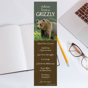 Advice from a grizzly bear bookmark.
